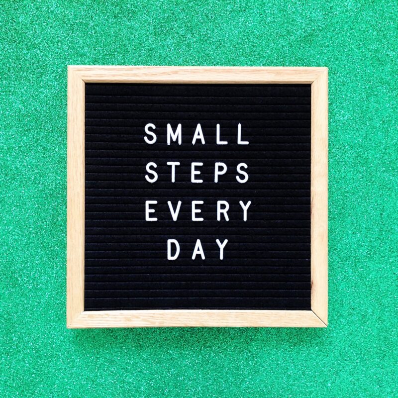 Small steps every day